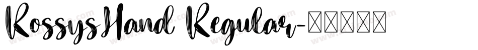 RossysHand Regular字体转换